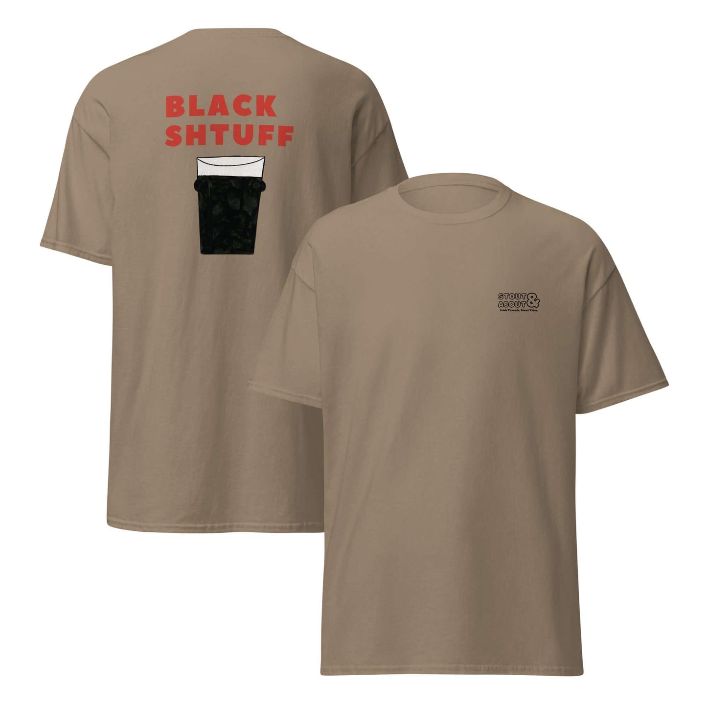 Black Shtuff T-Shirt – Pint of a Creamy Dreamy Guinness - Stout & About
