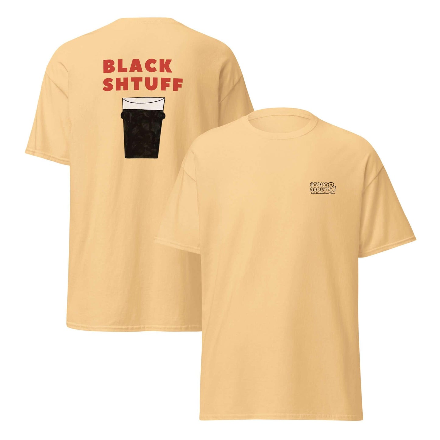 Black Shtuff T-Shirt – Pint of a Creamy Dreamy Guinness - Stout & About