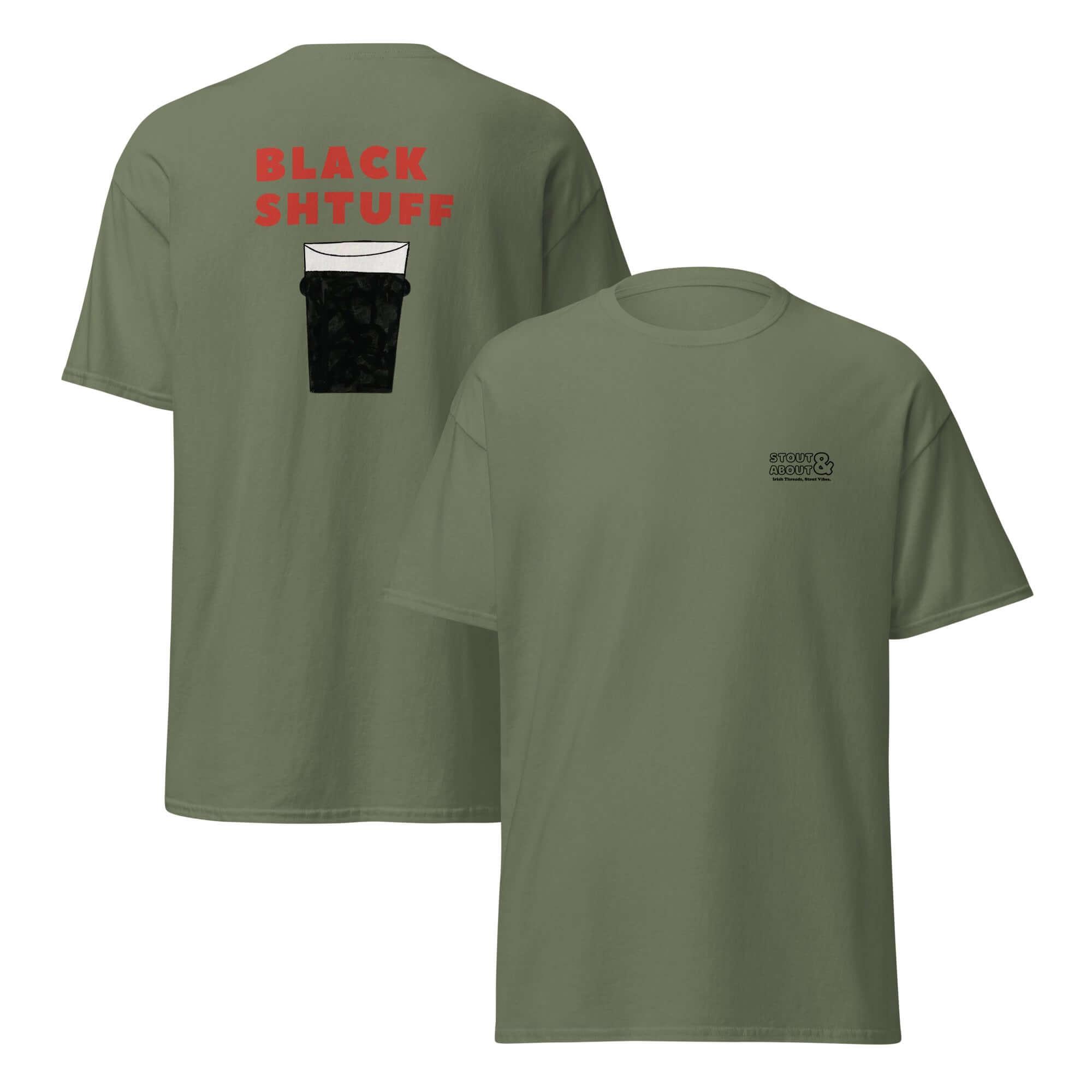 Black Shtuff T-Shirt – Pint of a Creamy Dreamy Guinness - Stout & About