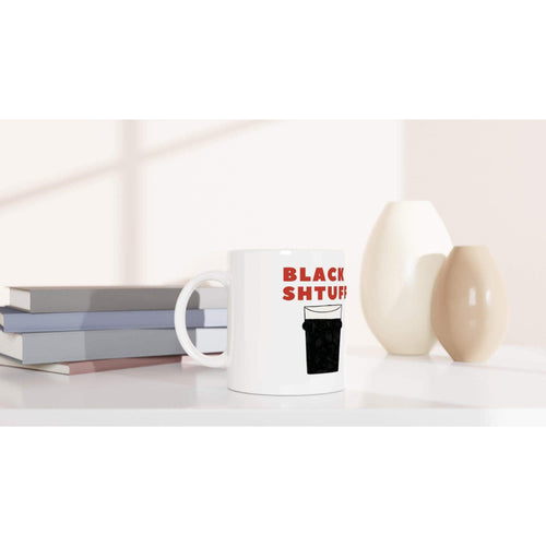 Black Shtuff Coffee Mug - Clover n' Co Clothing